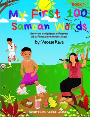 Le mie prime 100 parole samoane libro 1 - My First 100 Samoan Words Book 1