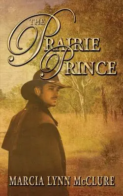 Il principe della prateria - The Prairie Prince
