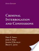 Interrogatorio penale e confessioni - Criminal Interrogation and Confessions