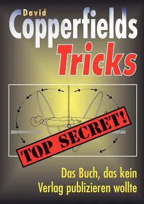 I trucchi di Copperfields: Top Secret - Copperfields Tricks: Top Secret