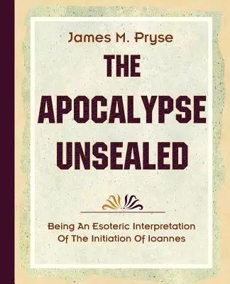 L'Apocalisse non sigillata (1910) - The Apocalypse Unsealed (1910)