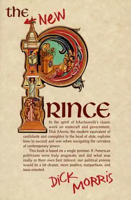 Il nuovo principe: Machiavelli aggiornato al ventunesimo secolo - The New Prince: Machiavelli Updated for the Twenty-First Century