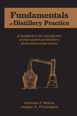 Fondamenti della pratica della distilleria - Fundamentals of Distillery Practice