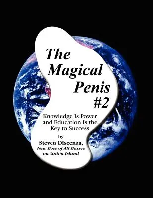 Il pene magico #2 - The Magical Penis #2