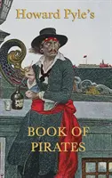 Il libro dei pirati di Howard Pyle - Howard Pyle's Book of Pirates