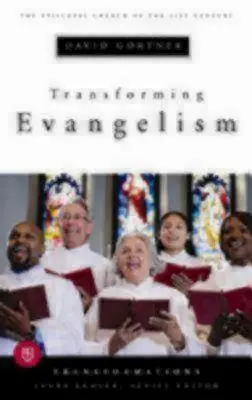 Trasformare l'evangelismo - Transforming Evangelism