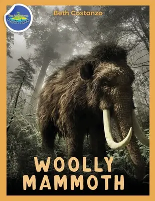 Libro di attività sul mammut di lana, età 4-8 anni - Woolly Mammoth Activity Workbook ages 4-8
