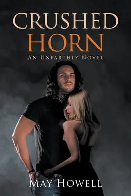 Corno schiacciato: Un romanzo sconosciuto - Crushed Horn: An Unearthly Novel