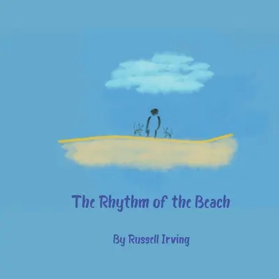 Il ritmo della spiaggia - The Rhythm of the Beach