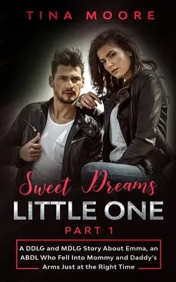 Sogni d'oro, piccolo - Parte 1: Una storia DDLG e MDLG su Emma, una ABDL che è caduta tra le braccia di mamma e papà proprio al momento giusto - Sweet Dreams, Little One - Part 1: A DDLG and MDLG Story About Emma, an ABDL Who Fell Into Mommy and Daddy's Arms Just at the Right Time