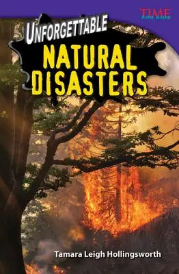 Indimenticabili disastri naturali - Unforgettable Natural Disasters