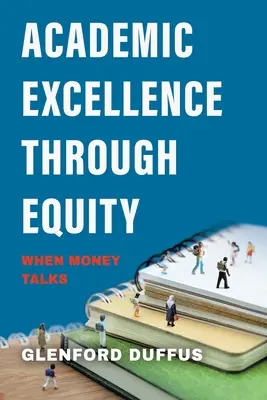 Eccellenza accademica attraverso l'equità: Quando il denaro parla - Academic Excellence Through Equity: When Money Talks