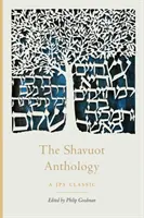 Antologia di Shavuot - The Shavuot Anthology