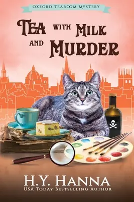 Tè con latte e omicidio (GRANDE STAMPA): I misteri della sala da tè di Oxford - Libro 2 - Tea With Milk and Murder (LARGE PRINT): The Oxford Tearoom Mysteries - Book 2
