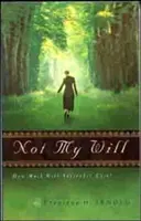 Non è la mia volontà: quanto costerà la resa? - Not My Will: How Much Will Surrender Cost?