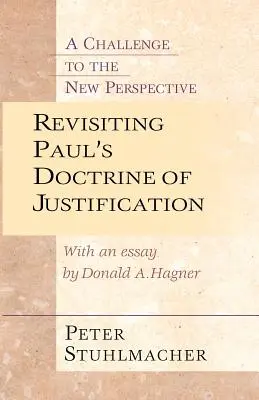 Rivisitare la dottrina della giustificazione di Paolo: Una sfida della nuova prospettiva - Revisiting Paul's Doctrine of Justification: A Challenge of the New Perspective