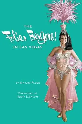 Le Folies Bergere a Las Vegas - The Folies Bergere in Las Vegas