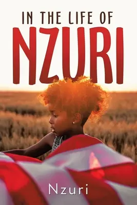 Nella vita di Nzuri - In the Life of Nzuri