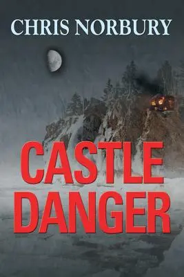 PERICOLO DEL CASTELLO (Matt Lanier, #2) - CASTLE DANGER (Matt Lanier, #2)