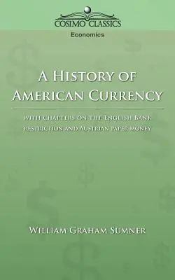 Storia della moneta americana - A History of American Currency