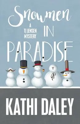 Pupazzi di neve in Paradiso - Snowmen in Paradise