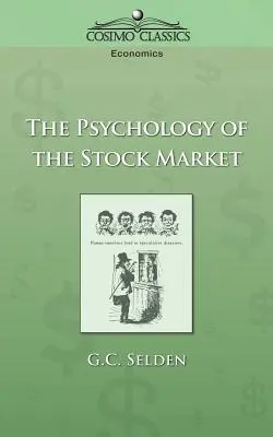 La psicologia del mercato azionario - The Psychology of the Stock Market