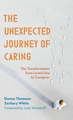 Il viaggio inaspettato dell'assistenza: La trasformazione da persona amata a caregiver - The Unexpected Journey of Caring: The Transformation from Loved One to Caregiver