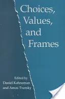 Scelte, valori e cornici - Choices, Values, and Frames