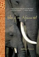 Racconti di un veterinario africano - Tales of an African Vet