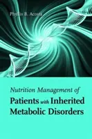 Gestione nutrizionale dei pazienti con disturbi metabolici ereditari - Nutrition Management of Patients with Inherited Metabolic Disorders