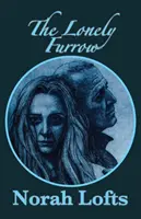 Il solco solitario - The Lonely Furrow