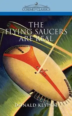 I dischi volanti sono reali - The Flying Saucers Are Real