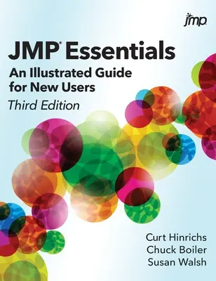 JMP Essentials: Una guida illustrata per i nuovi utenti, terza edizione - JMP Essentials: An Illustrated Guide for New Users, Third Edition
