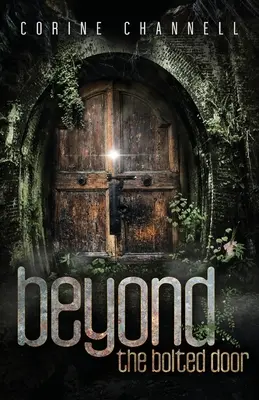 Oltre la porta sprangata - Beyond The Bolted Door