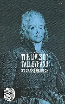 Le vite di Tallyrand - The Lives of Tallyrand