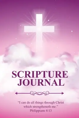 Diario delle Scritture: Scritture, versetti biblici e diario di preghiera, appunti di studio quotidiani, versi da scrivere, regalo cristiano ispiratore, taccuino - Scripture Journal: Scriptures, Bible Verse & Prayer Journal, Daily Study Notes, Writing Verses, Inspirational Christian Gift, Notebook
