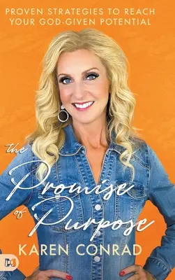 La promessa dello scopo: Strategie collaudate per raggiungere il proprio potenziale dato da Dio - The Promise of Purpose: Proven Strategies to Reach Your God-given Potential