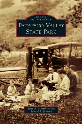 Parco statale della Valle del Patapsco - Patapsco Valley State Park