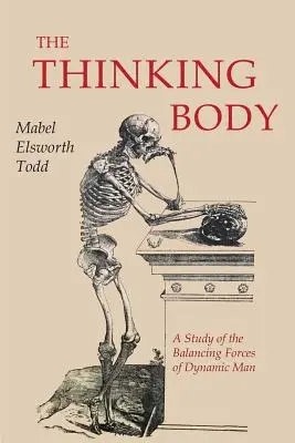 Il corpo pensante - The Thinking Body