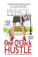 One O'Clock Hustle [Large Print]: Un mistero dell'ispettore Rebecca Mayfield - One O'Clock Hustle [Large Print]: An Inspector Rebecca Mayfield Mystery