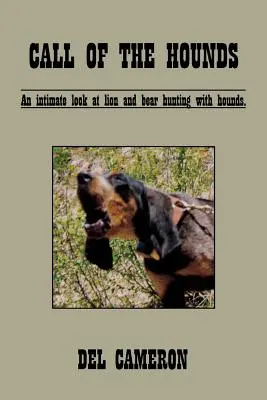 Il richiamo dei segugi: Uno sguardo intimo sulla caccia al leone e all'orso con i cani da caccia. - Call of the Hounds: An Intimate Look at Lion and Bear Hunting with Hounds.