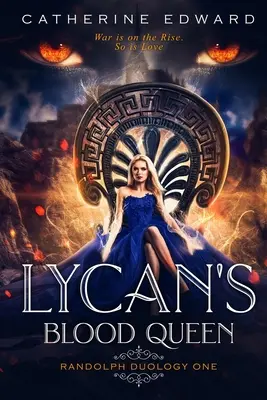 La regina di sangue di Lycan - Lycan's Blood Queen