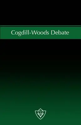 Dibattito Cogdill-Woods: la questione della cooperazione congregazionale