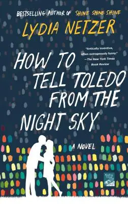 Come riconoscere Toledo dal cielo notturno - How to Tell Toledo from the Night Sky