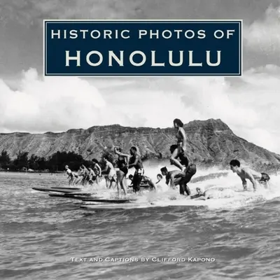 Foto storiche di Honolulu - Historic Photos of Honolulu