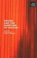 Il design e la questione della storia - Design and the Question of History