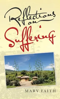 Riflessioni sulla sofferenza - Reflections on Suffering