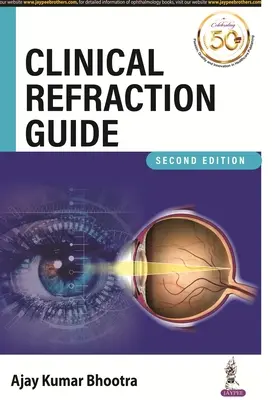 Guida alla rifrazione clinica - Clinical Refraction Guide