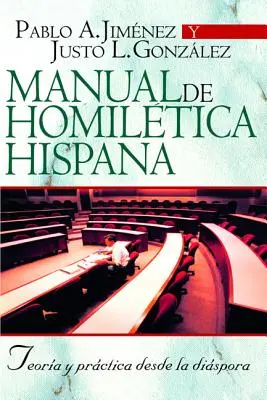 Manuale di Homiltica Hispana - Manual de Homiltica Hispana