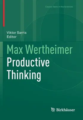 Max Wertheimer Il pensiero produttivo - Max Wertheimer Productive Thinking